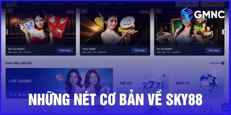 Những nét cơ bản về Sky88